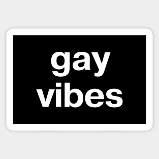 gay vibes Sticker